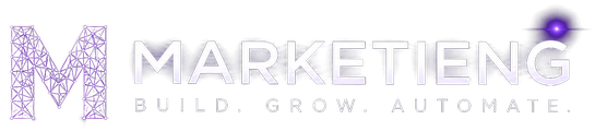 Marketieng — Build. Grow. Automate.